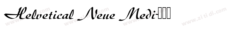 Helvetical Neue Medi字体转换